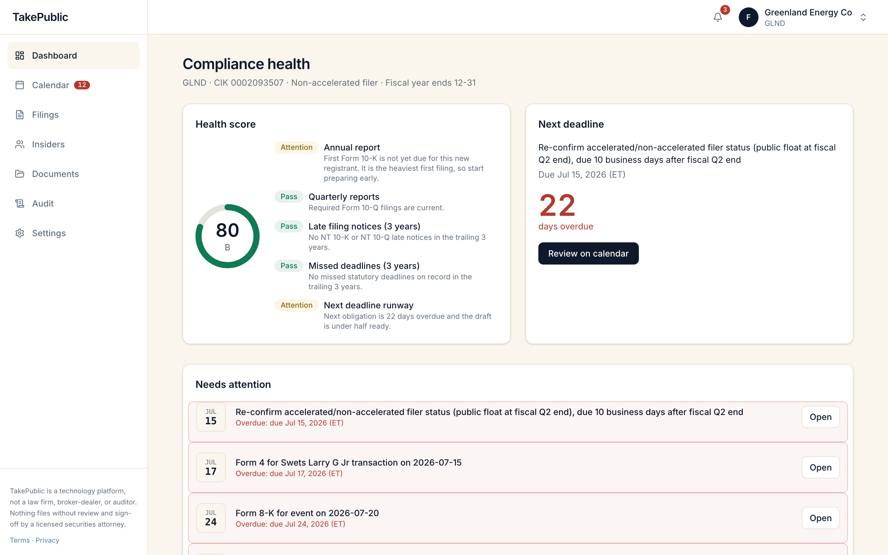 The dashboard with the health score card, next deadline card, needs attention list, and the sidebar navigation
